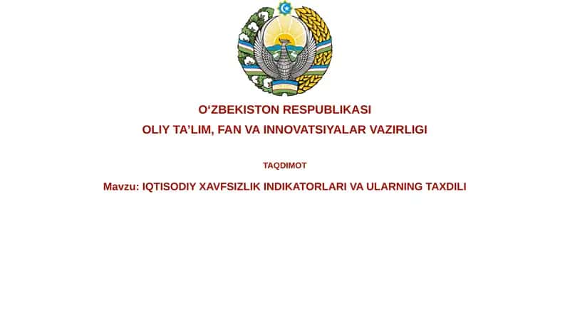 Iqtisodiy Xavfsizlik Indikatorlari