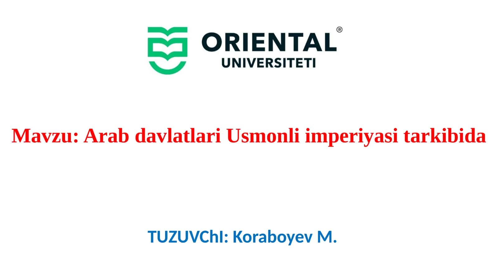 Arab davlatlari Usmonli imperiyasi tarkibida