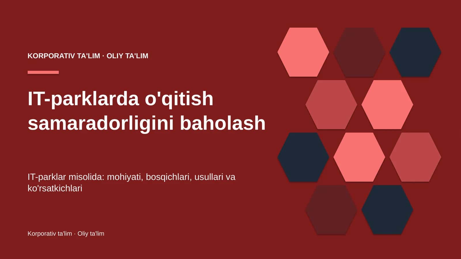 IT-parklarda o'qitish samaradorligini baholash