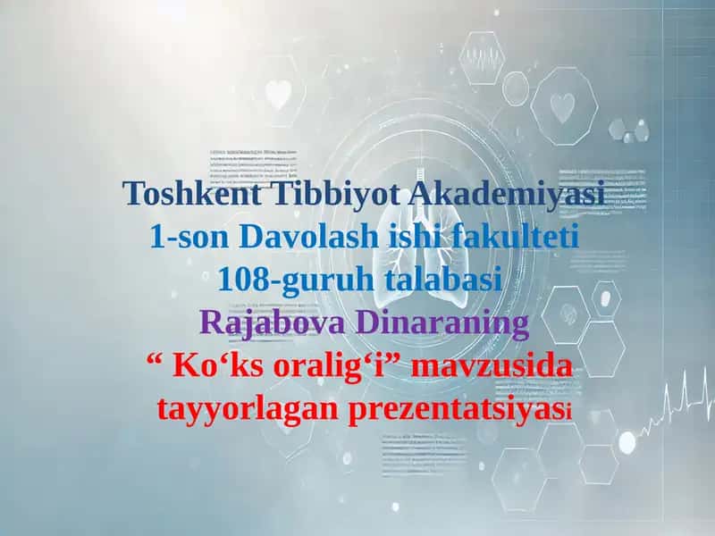 "Ko‘ks oralig‘i" mavzusida prezentatsiyasi