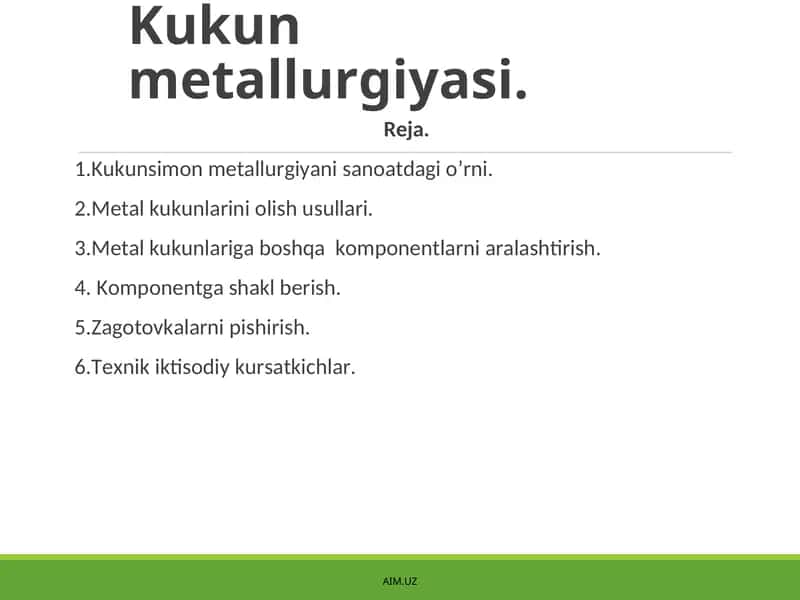 Kukun mеtаllurgiyasi