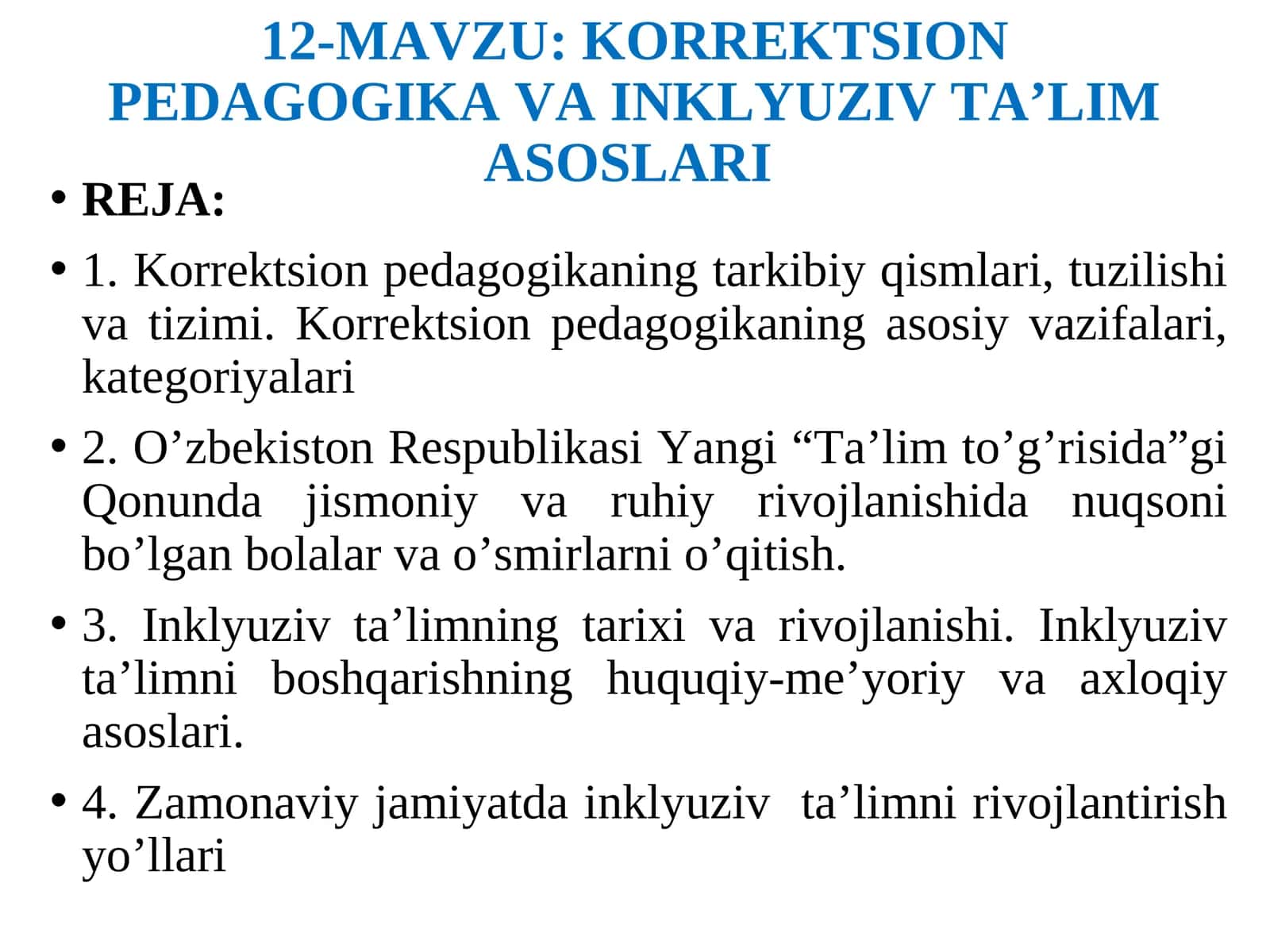 KORREKTSION PEDAGOGIKA VA INKLYUZIV TA’LIM ASOSLARI