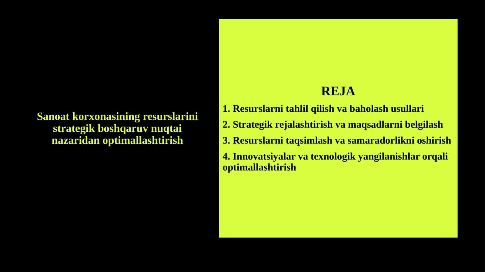 Sanoat korxonasining resurslarini strategik boshqaruv nuqtai nazaridan optimallashtirish