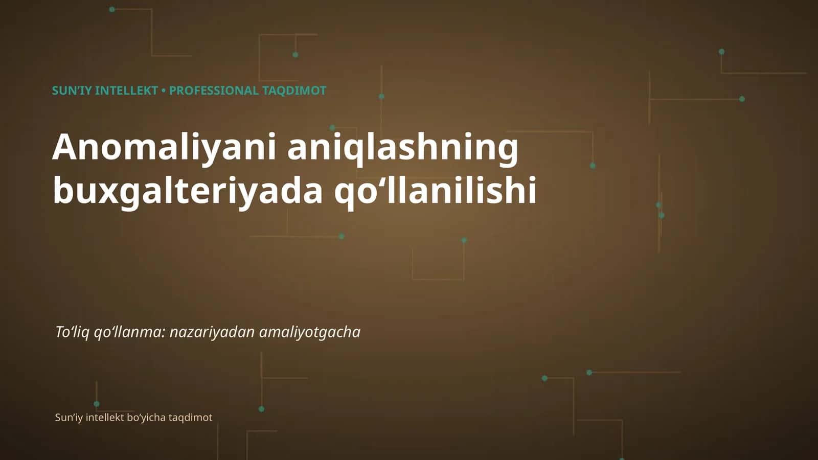 Anomaliyani aniqlashning buxgalteriyada qoʻllanilishi
