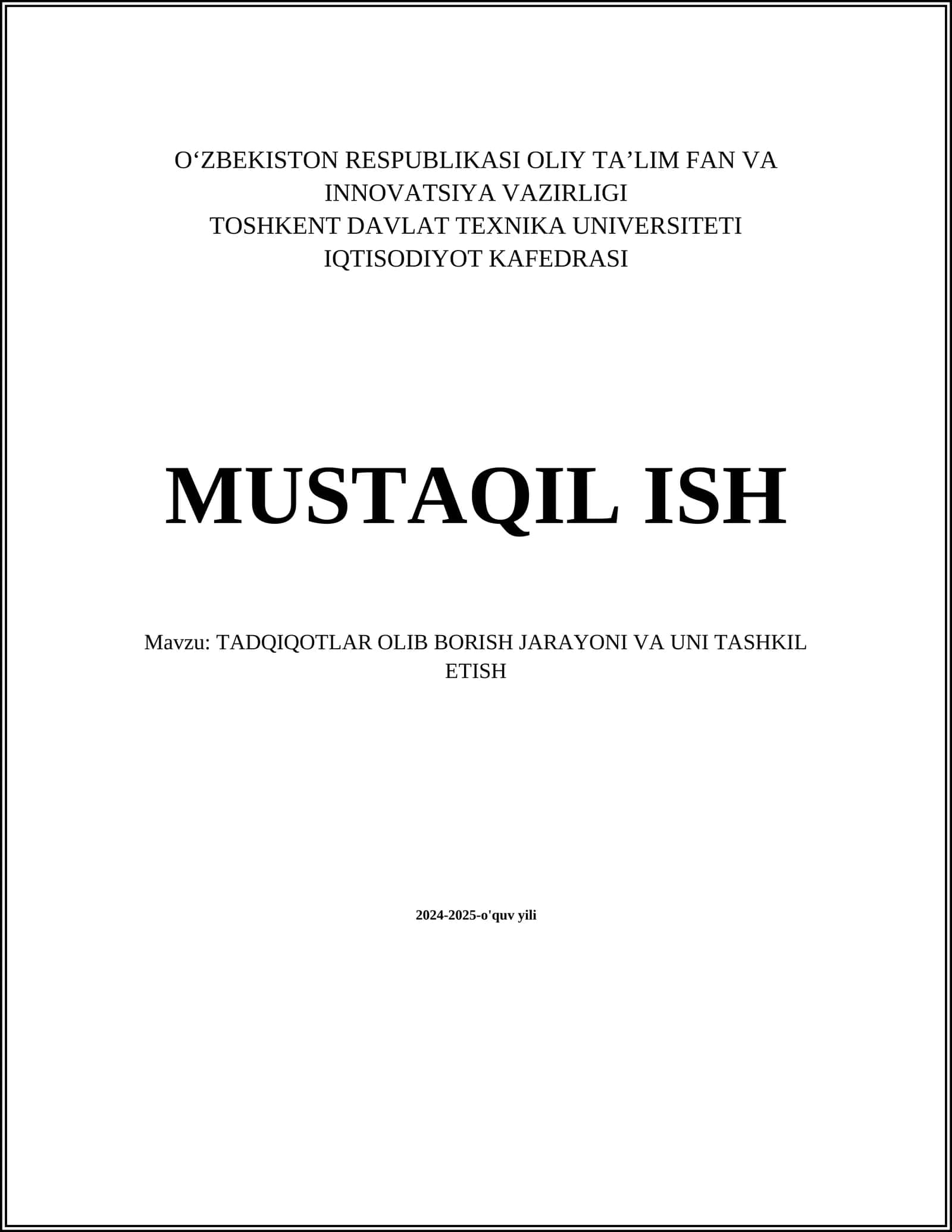 Tadqiqotlar Olib Borish Jarayoni va Uni Tashkil Etish