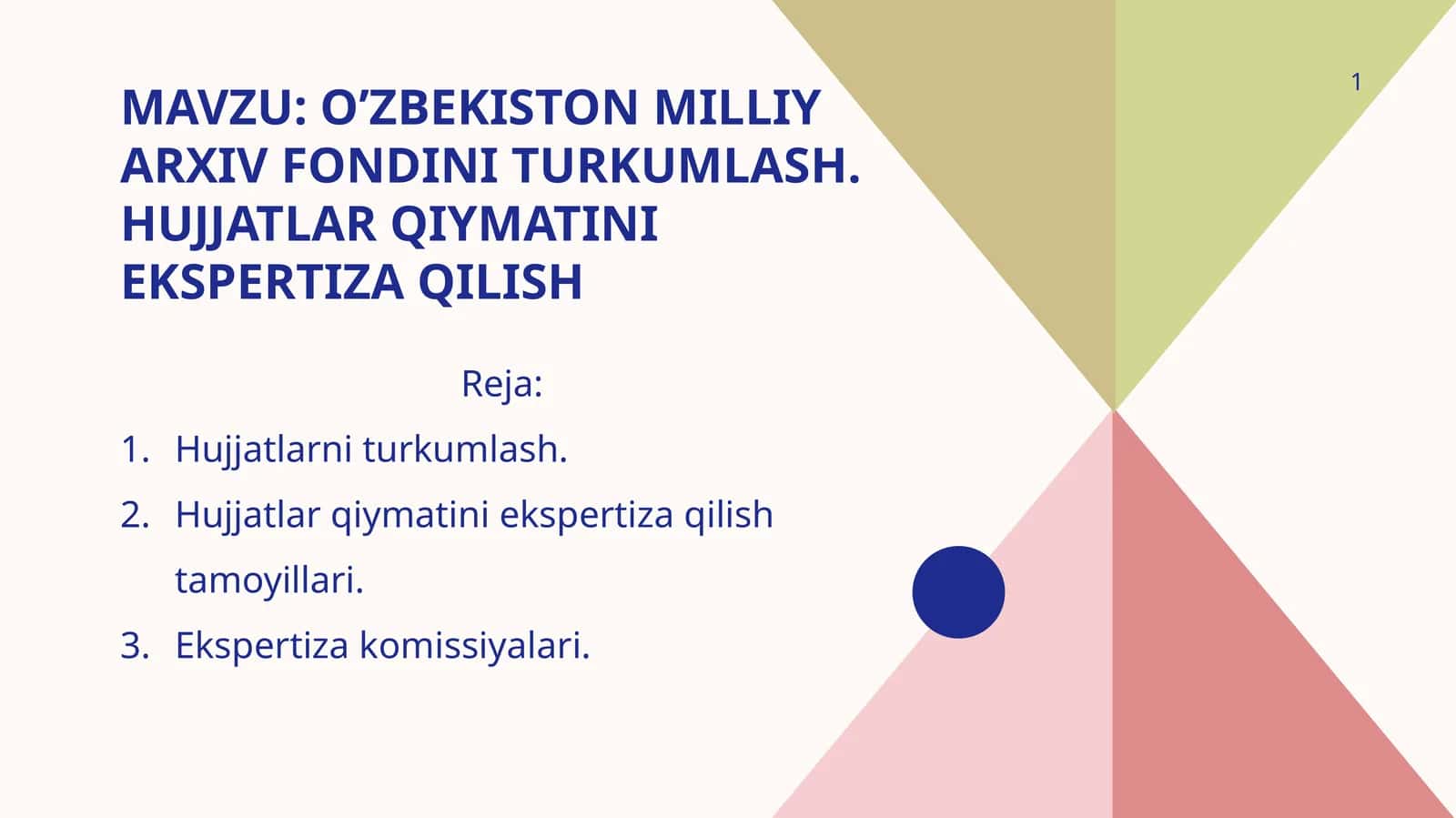 O’zbekiston milliy arxiv fondini turkumlash. Hujjatlar qiymatini ekspertiza qilish