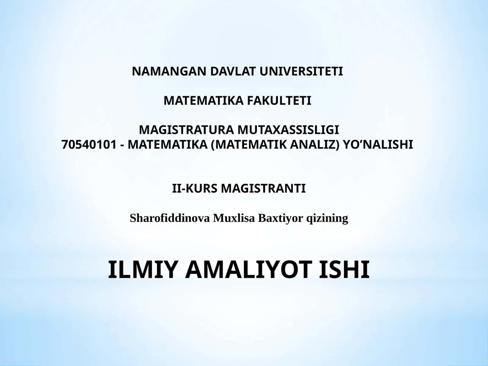 ILMIYAMALIYOT ISHI