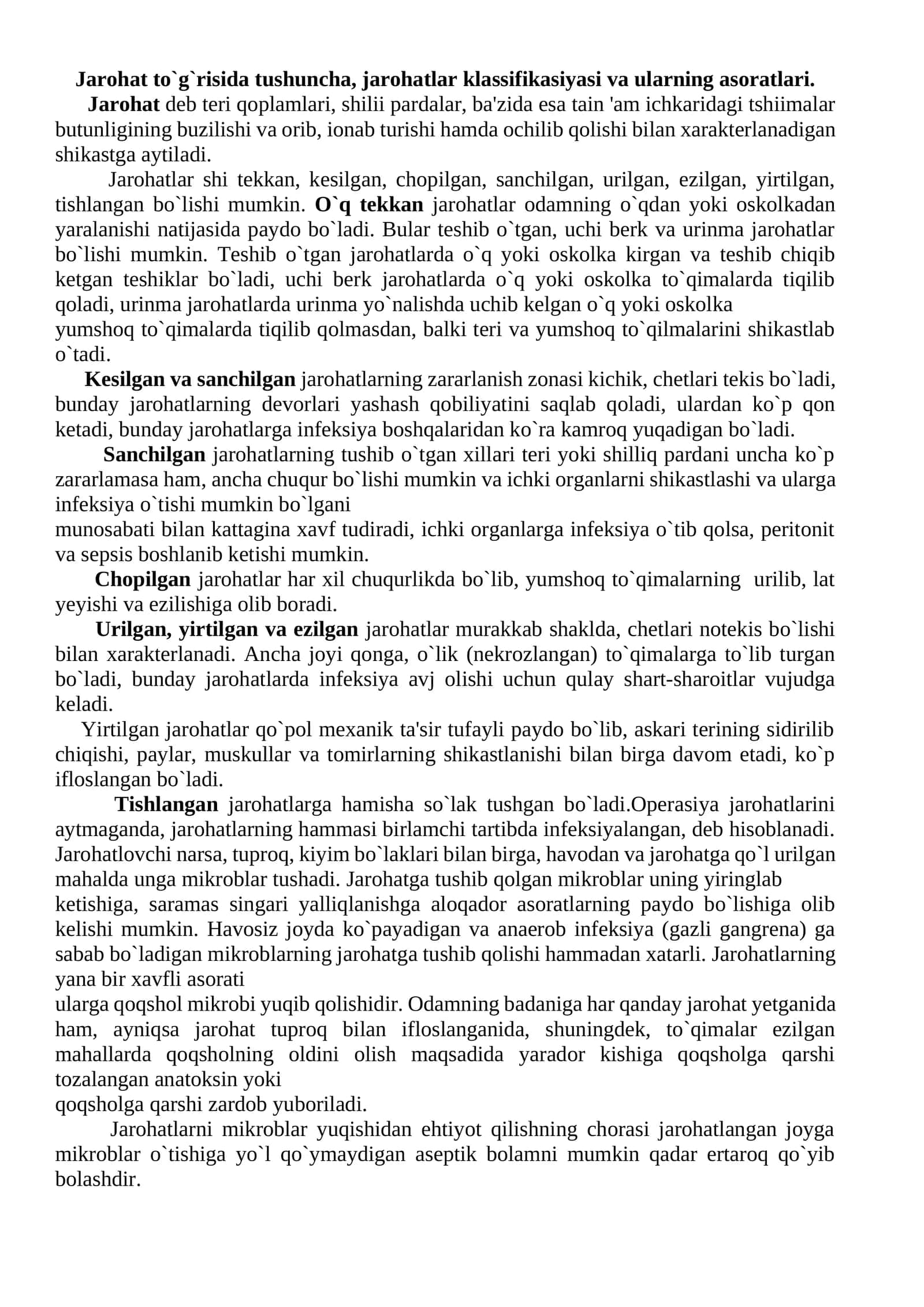 Jarohat to`g`risida tushuncha, jarohatlar klassifikatsiyasi va ularning asoratlari