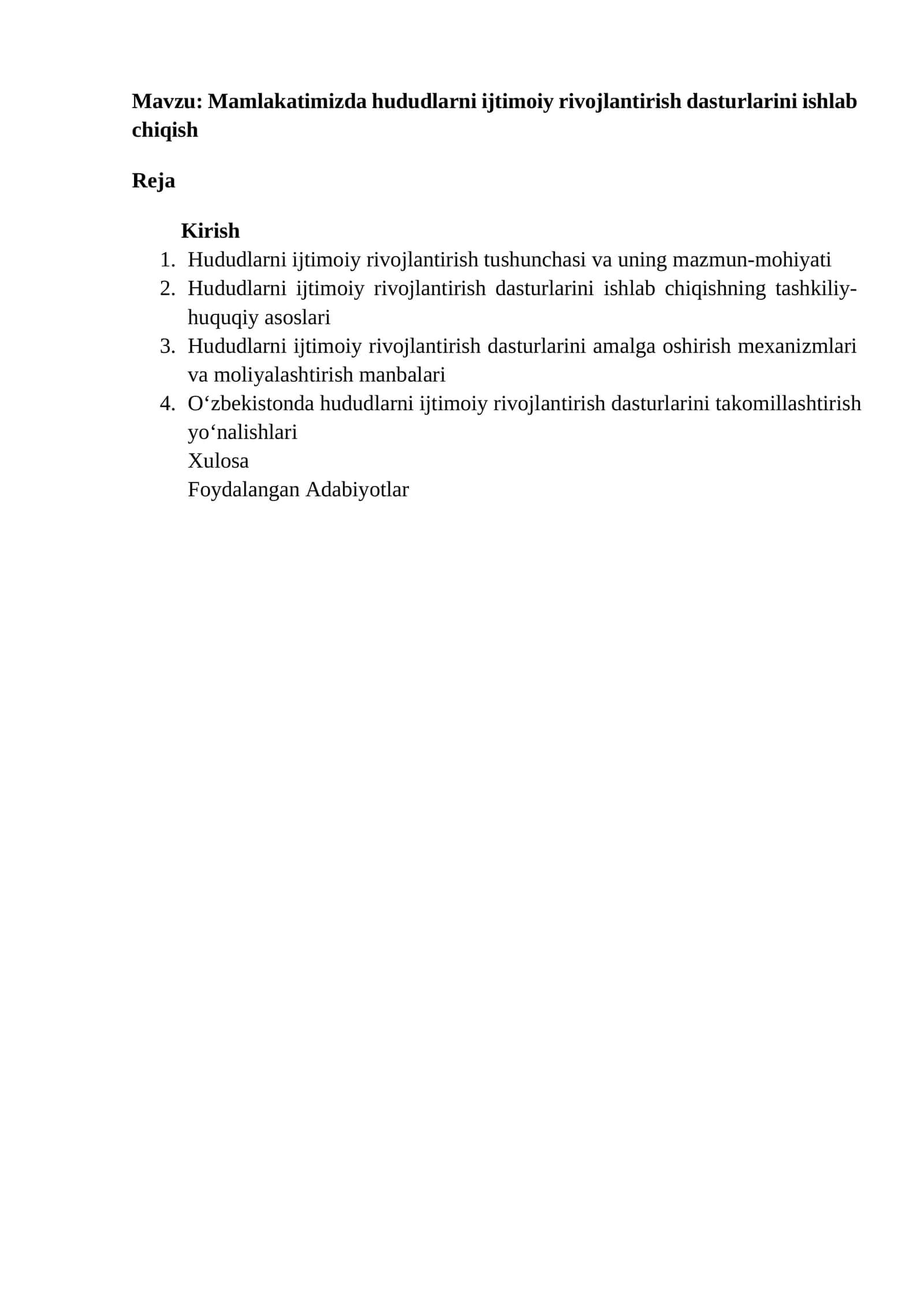 Mamlakatimizda hududlarni ijtimoiy rivojlantirish dasturlarini ishlab chiqish