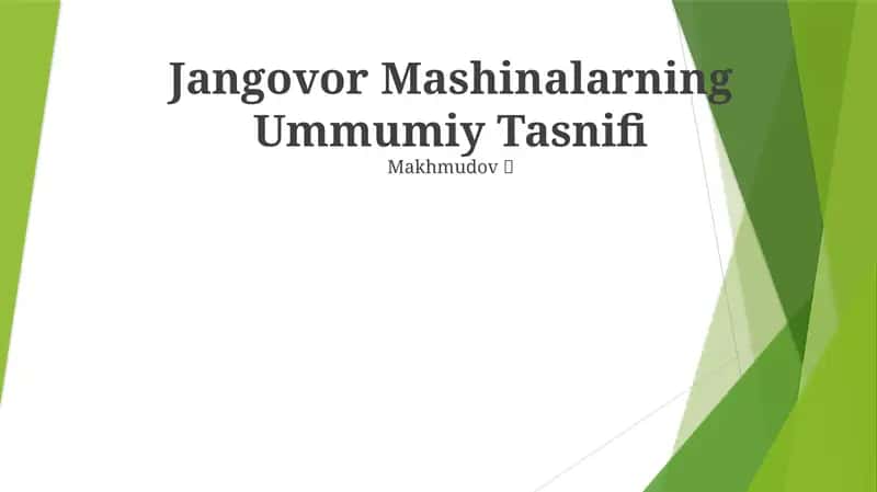 Jangovor Mashinalarning Ummumiy Tasnifi