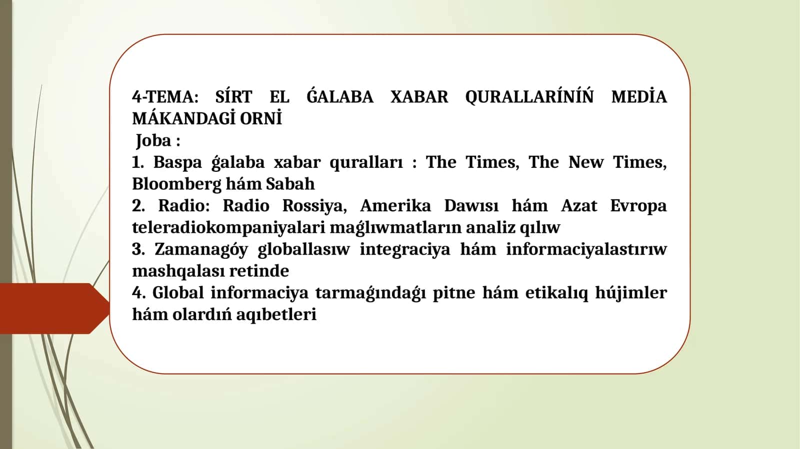 SÍRT EL ǴALABA XABAR QURALLARÍNÍŃ MEDİA MÁKANDAGİ ORNİ