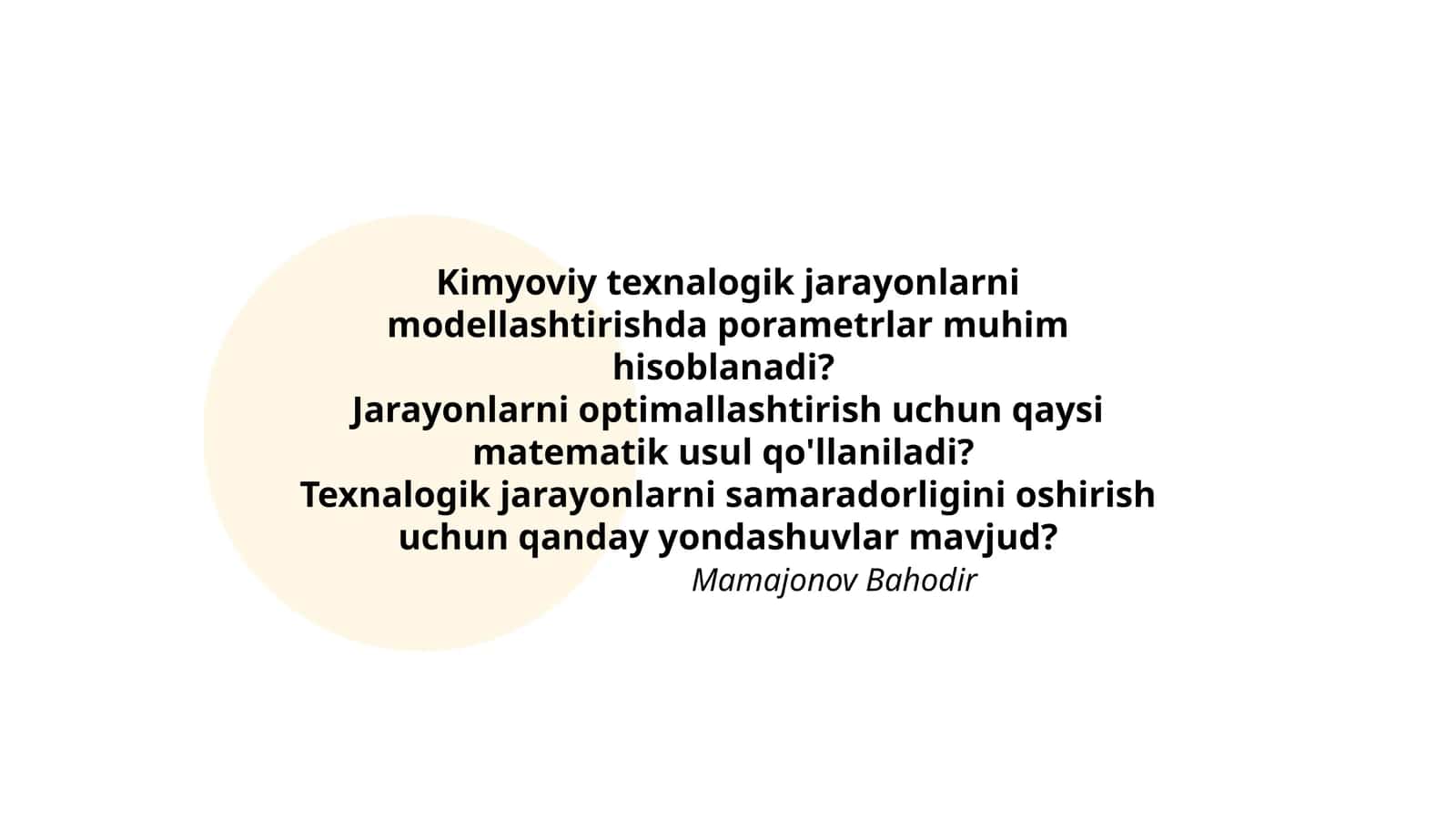 Kimyoviy texnalogik jarayonlarni modellashtirishda porametrlar muhim hisoblanadi