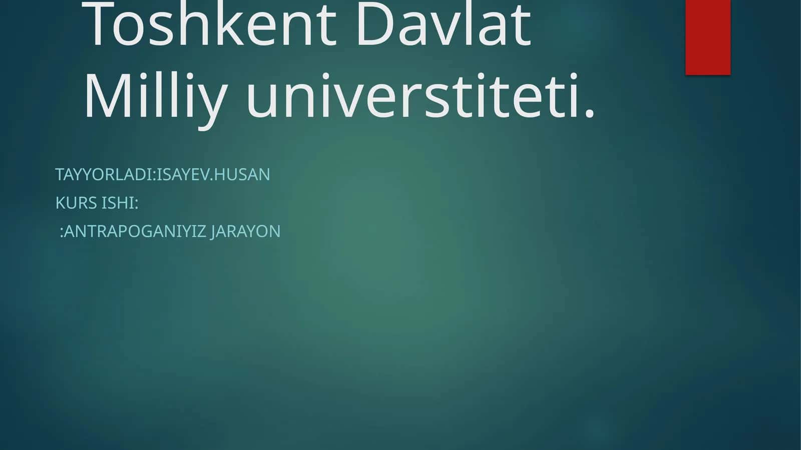 ANTRAPOGANIYIZ JARAYON