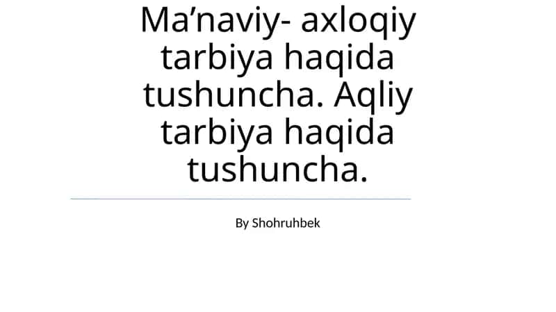 Ma'naviy-Axloqiy Tarbiya