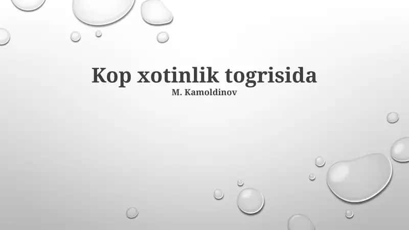 Kop xotinlik togrisida
