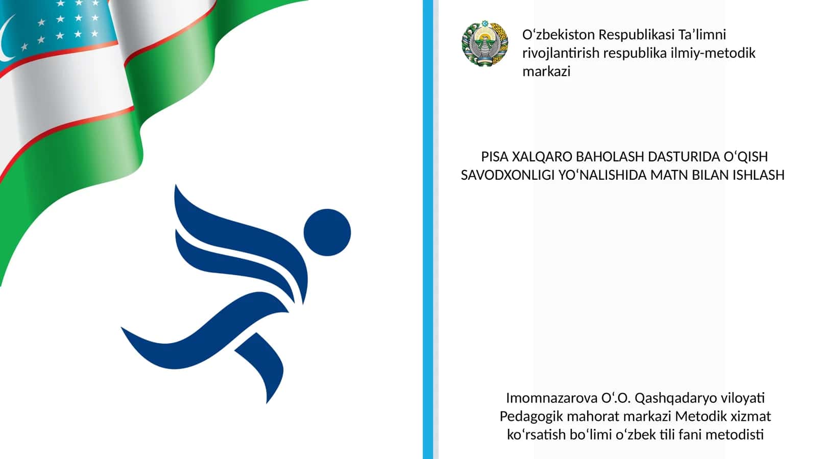 PISA XALQARO BAHOLASH DASTURIDA O‘QISH SAVODXONLIGI YO‘NALISHIDA MATN BILAN ISHLASH