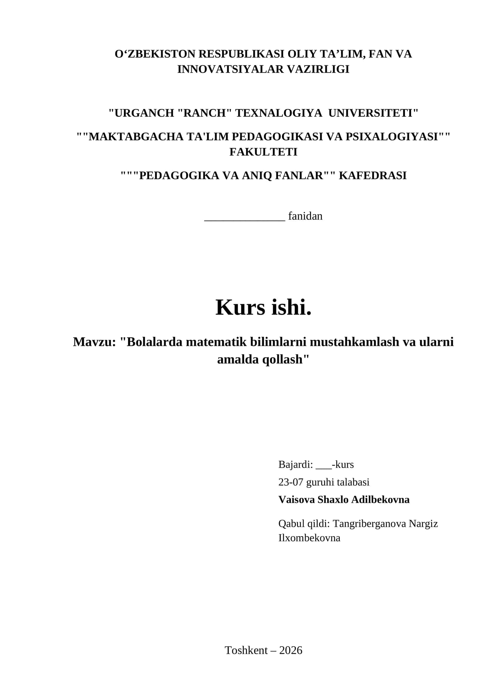 "Bolalarda matematik bilimlarni mustahkamlash va ularni amalda qollash"