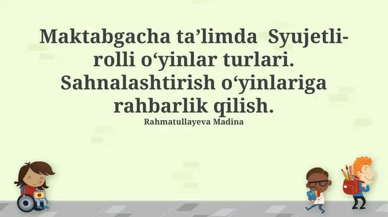 Maktabgacha ta'limda Syujetli-rolli o'yinlar