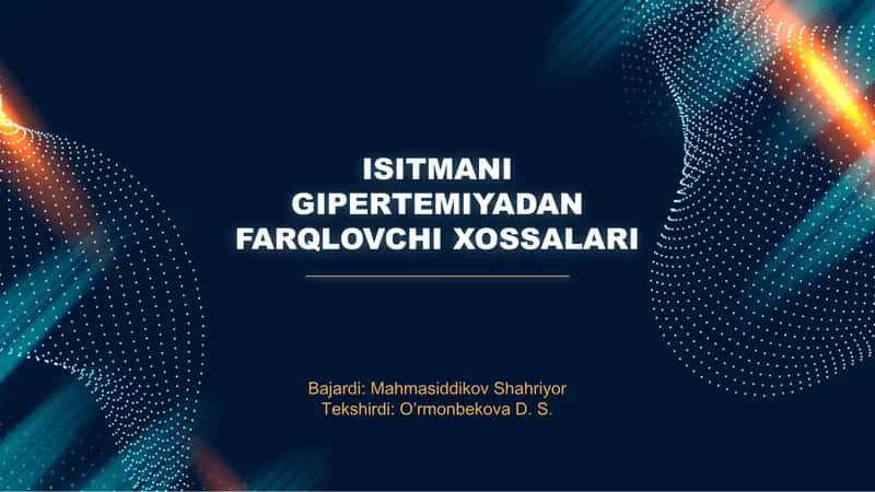 Isitmaning gipertermiyadan farqlovchi xossalari
