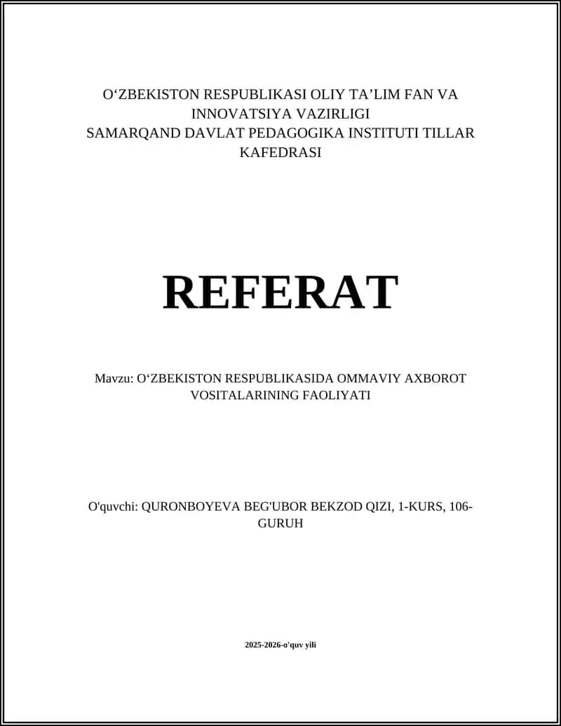 OʻZBEKISTON RESPUBLIKASIDA OMMAVIY AXBOROT VOSITALARINING FAOLIYATI