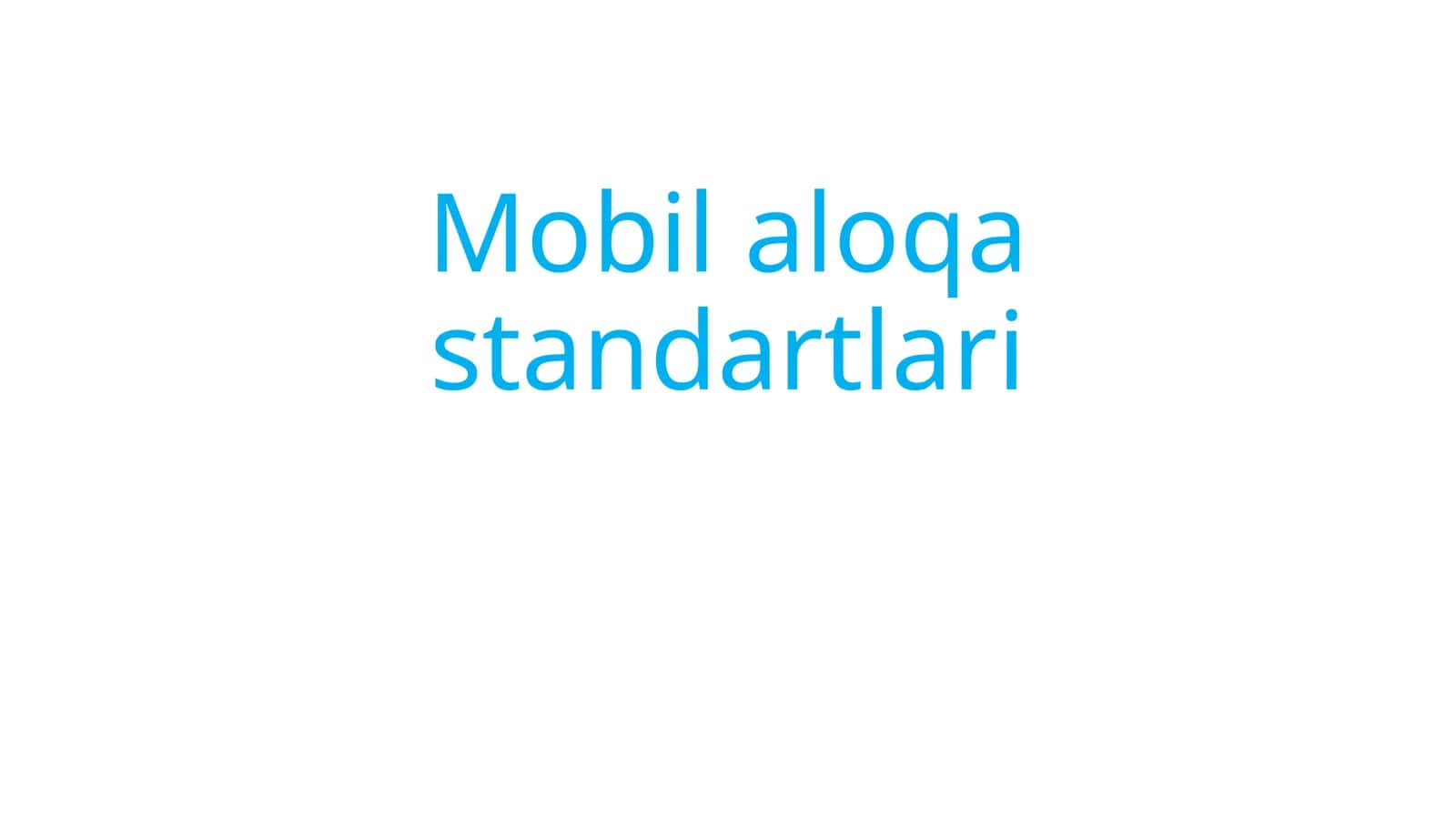 Mobil aloqa standartlari