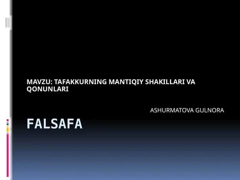 TAFAKKURNING MANTIQIY SHAKILLARI VA QONUNLARI