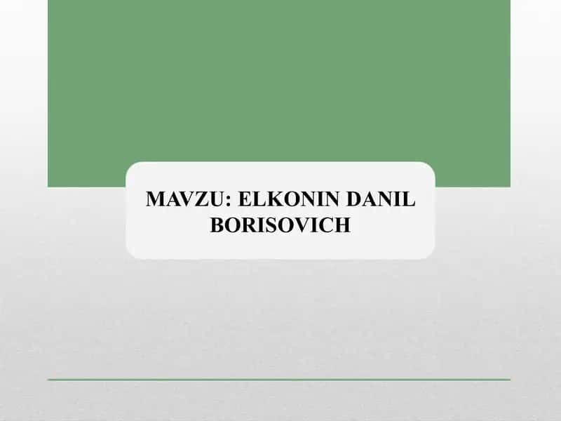 ELKONIN DANIL BORISOVICH