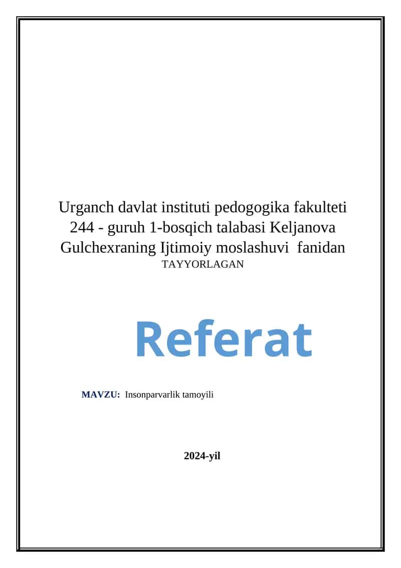 Insonparvarlik tamoyili Referat