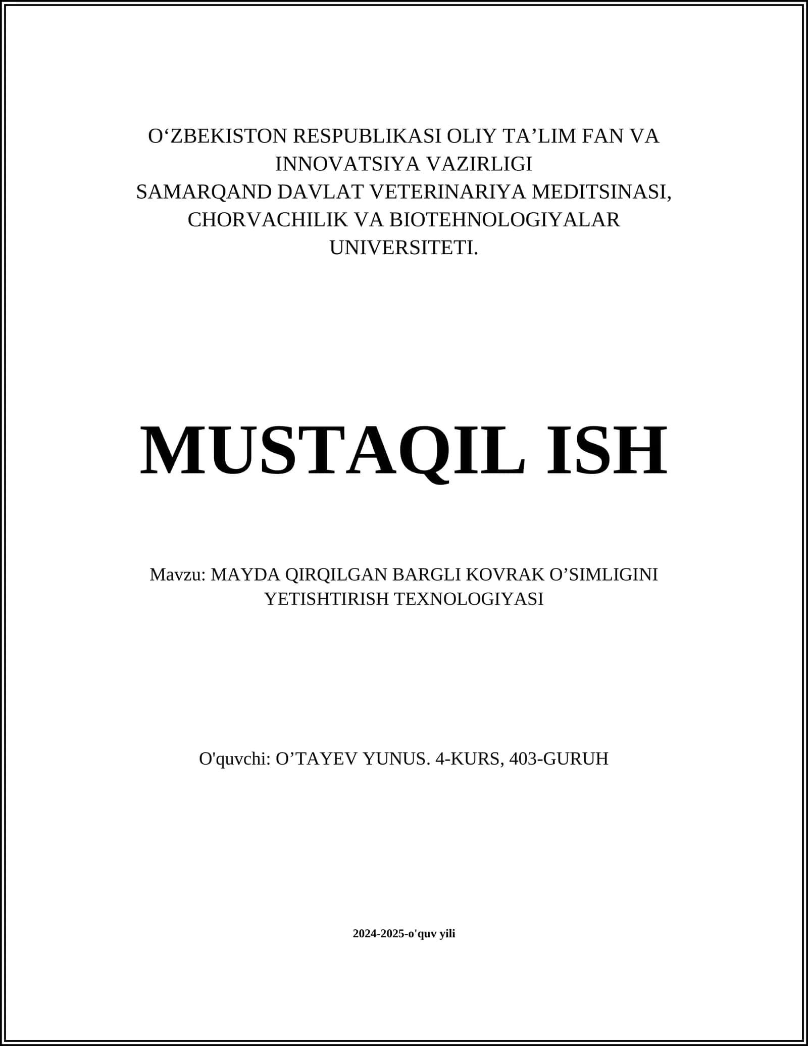 MAYDA QIRQILGAN BARGLI KOVRAK O’SIMLIGINI YETISHTIRISH TEXNOLOGIYASI