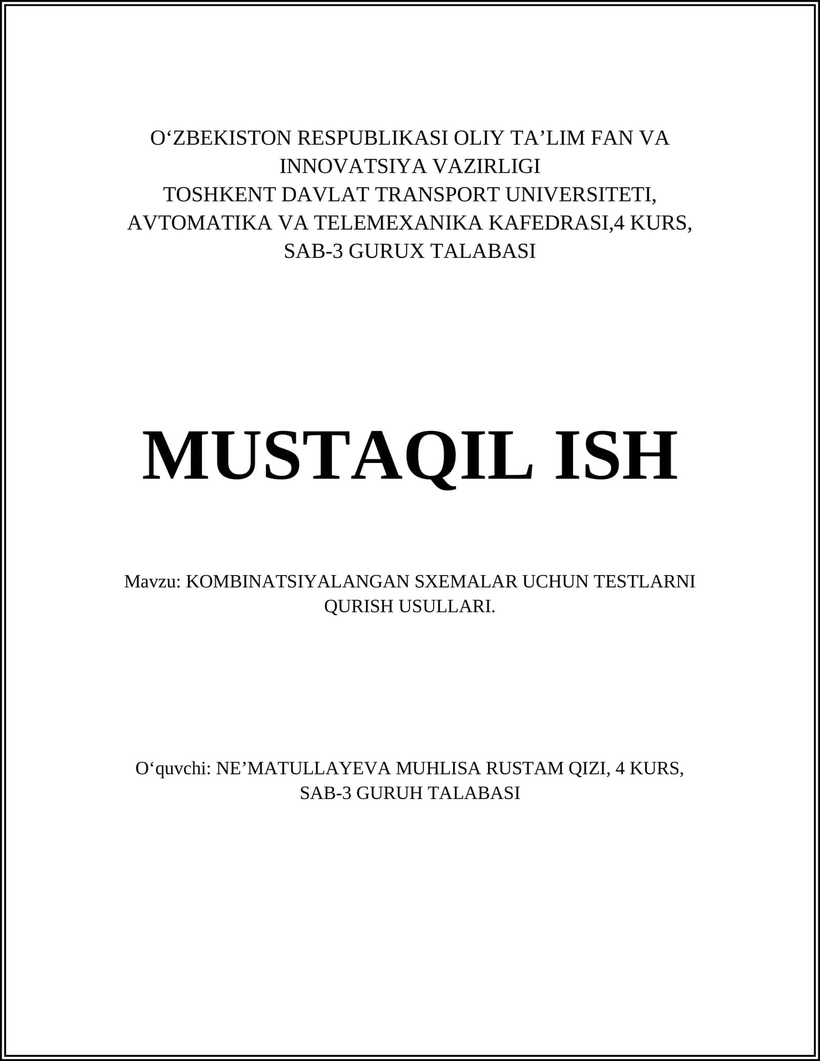 Kombinatsiyali sxemalar uchun testlarni qurish usullari