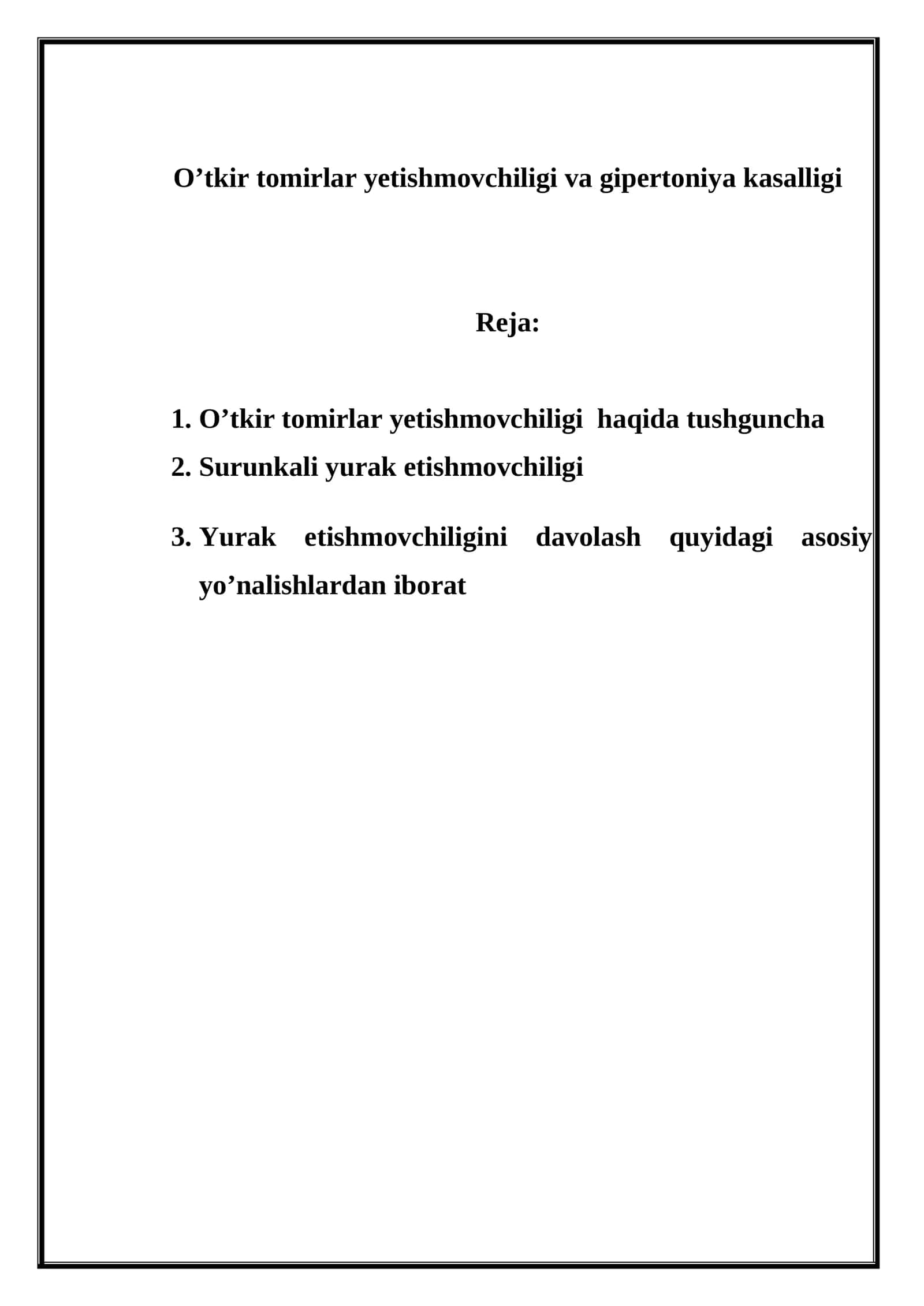 O’tkir tomirlar yetishmovchiligi va gipertoniya kasalligi