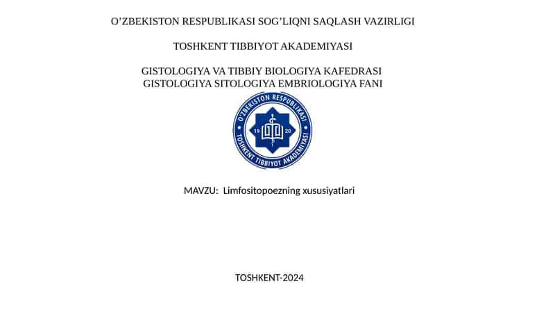 Limfositopoezning xususiyatlari