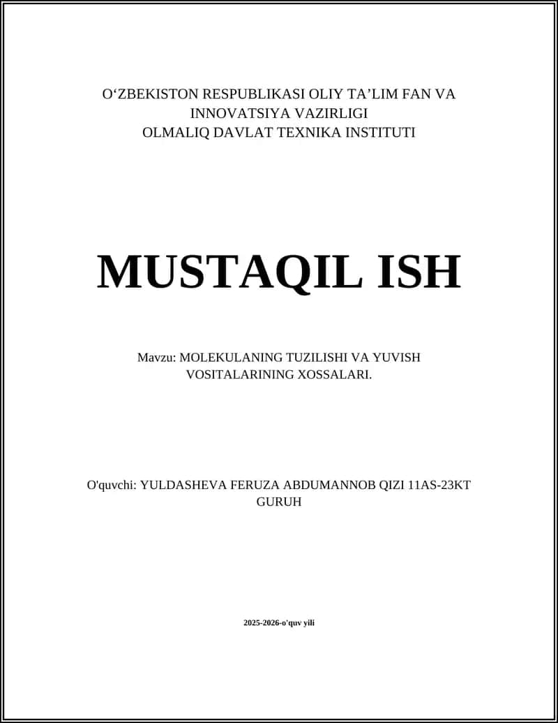 MOLEKULANING TUZILISHI VA YUVISH VOSITALARINING XOSSALARI
