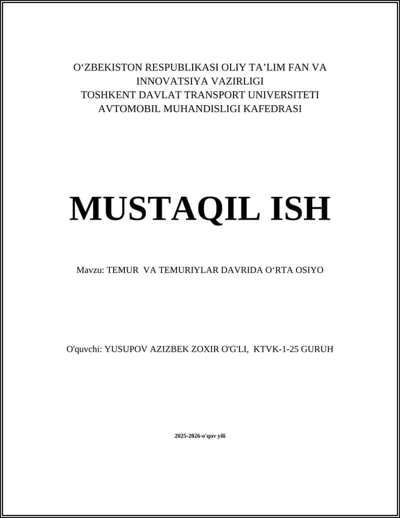 TEMUR VA TEMURIYLAR DAVRIDA O‘RTA OSIYO