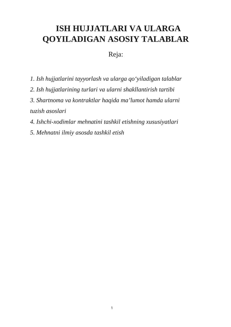 ISH HUJJATLARI VA ULARGA QOYILADIGAN ASOSIY TALABLAR