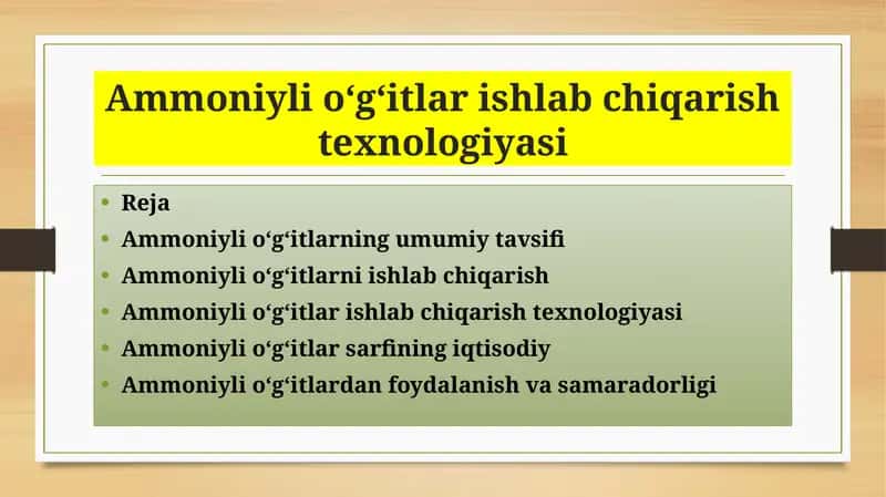 Ammoniylio‘g‘itlarishlab chiqarish texnologiyasi