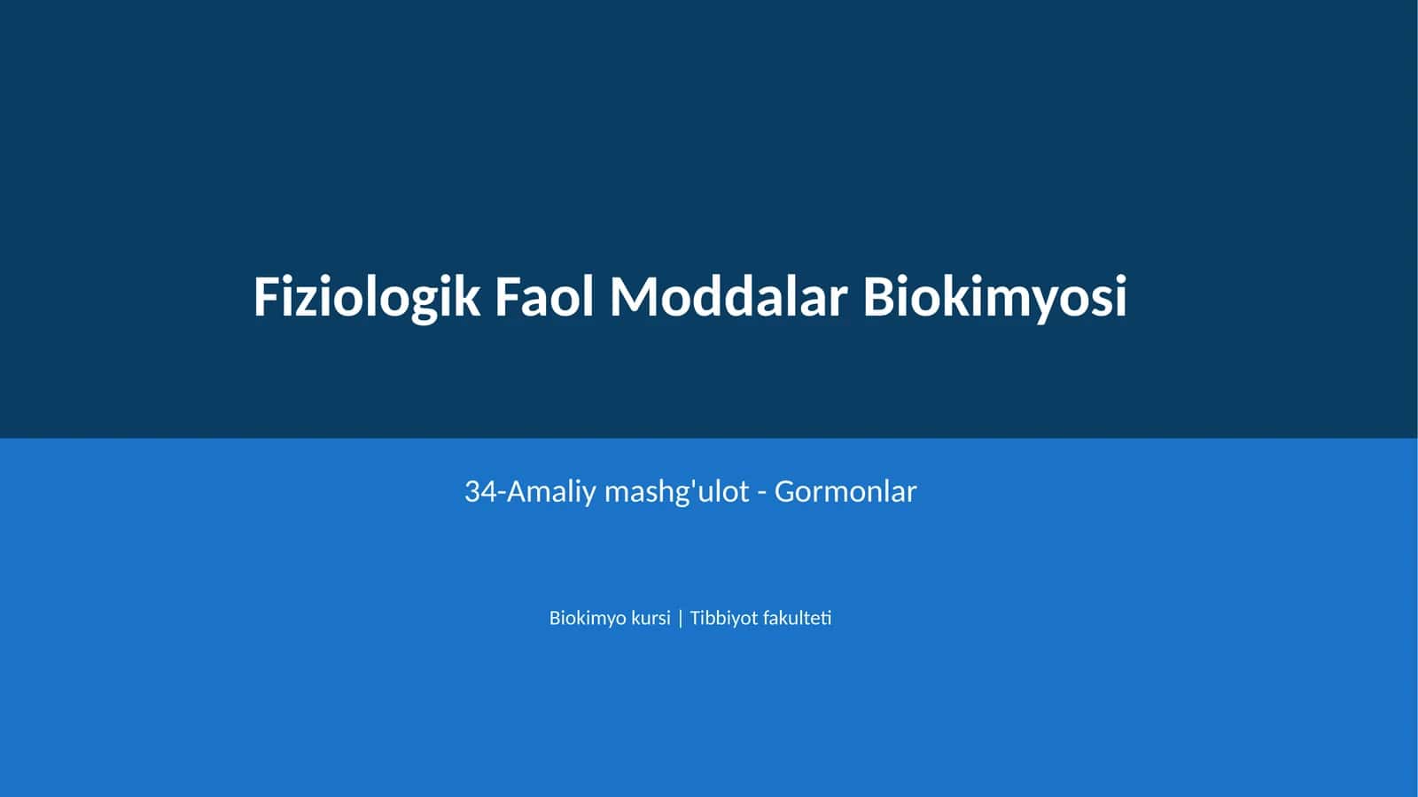 Fiziologik Faol Moddalar Biokimyosi