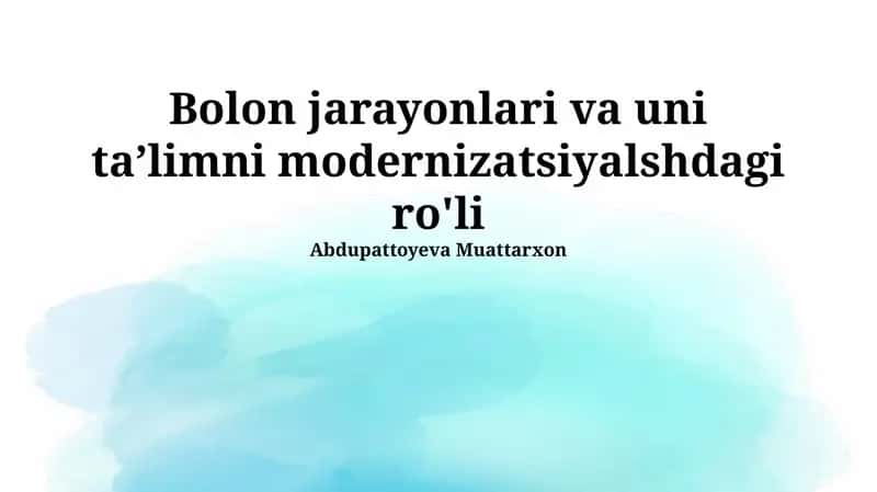 Bolonya jarayoni va ta'lim modernizatsiyasi