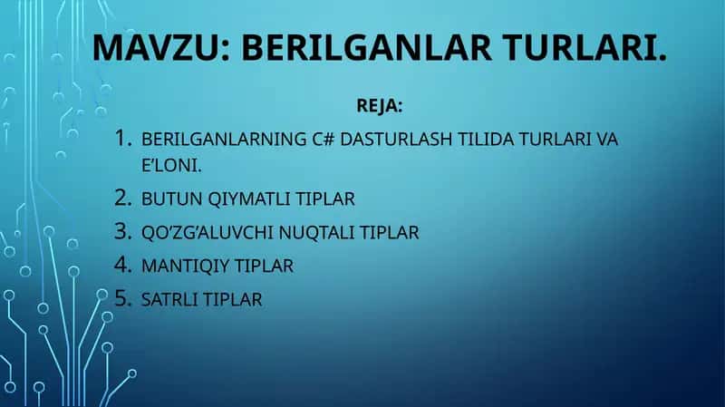 Berilganlarning C# dasturlashtirilishi