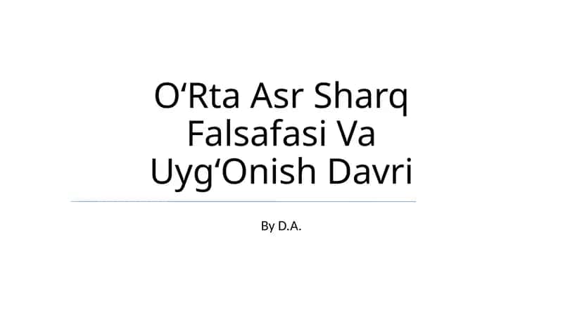 OʻRta Asr Sharq Falsafasi Va UygʻOnish Davri