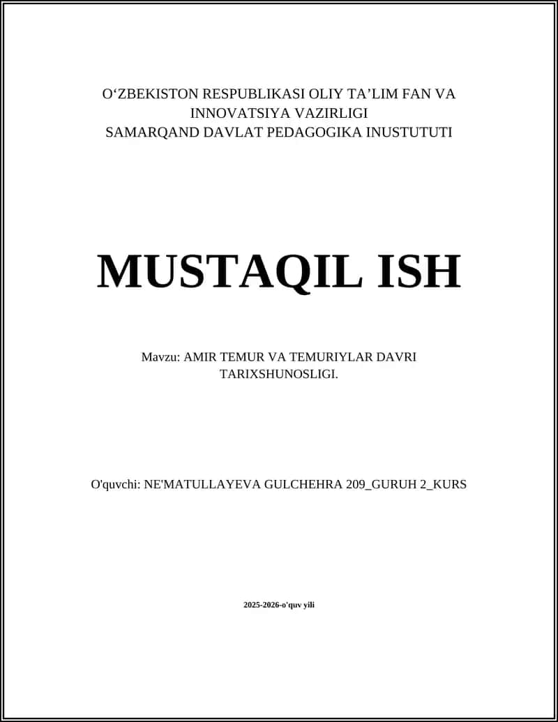 AMIR TEMUR VA TEMURIYLAR DAVRI TARIXSHUNOSLIGI