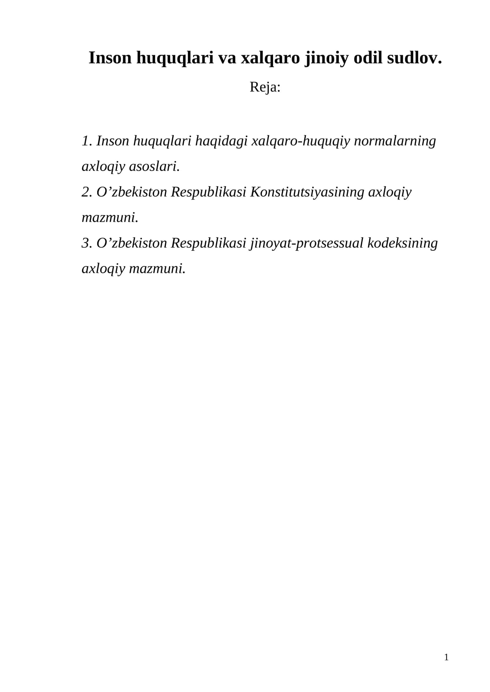 Inson huquqlari va xalqaro jinoiy odil sudlov.