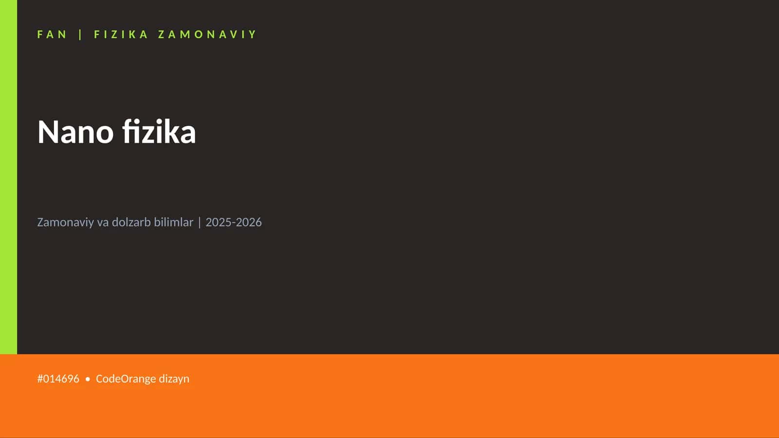 FAN | FIZIKA ZAMONAVIY