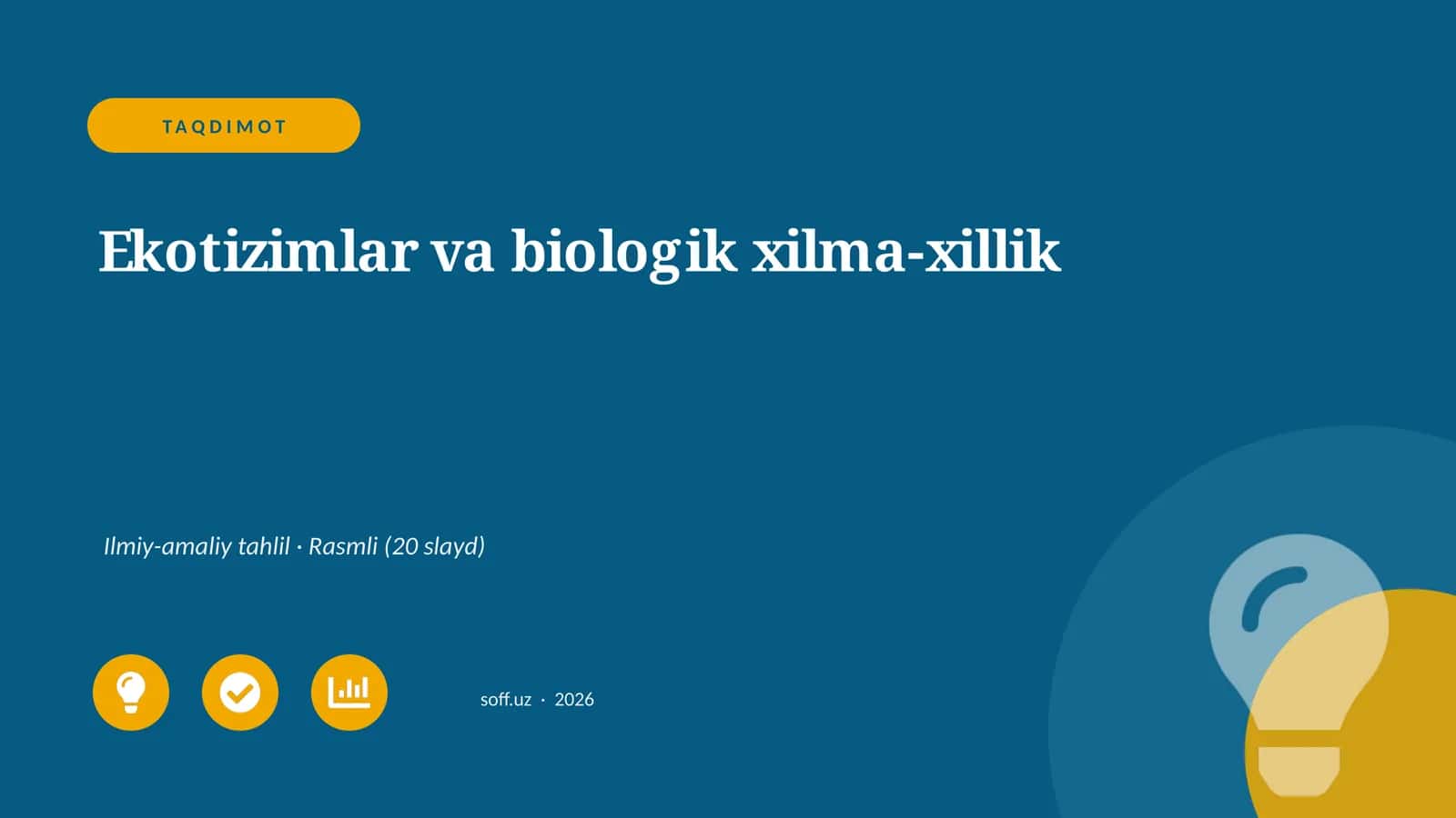 Ekotizimlar va biologik xilma-xillik