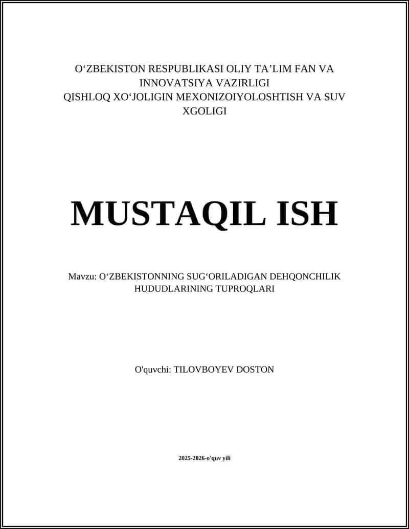 O‘ZBEKISTONNING SUG‘ORILADIGAN DEHQONCHILIK HUDUDLARINING TUPROQLARI