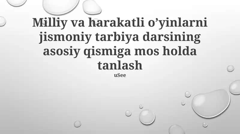 Milliy va harakatli o’yinlarni jismoniy tarbiya darsining asosiy qismiga mos holda tanlash