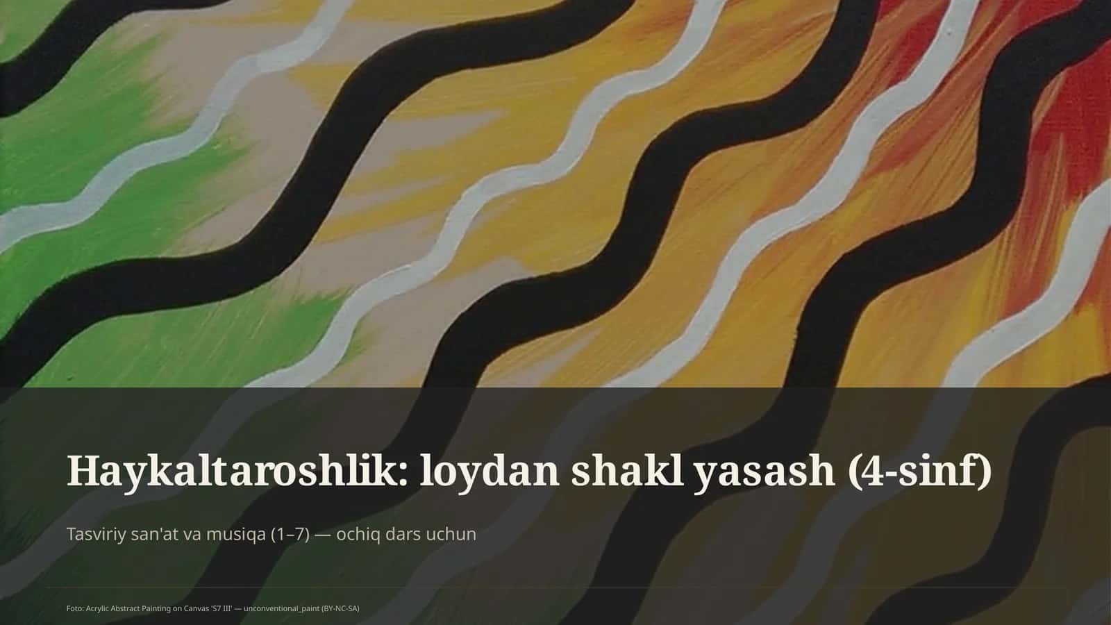 Tasviriy san'at va musiqa (1–7) — ochiq dars uchun