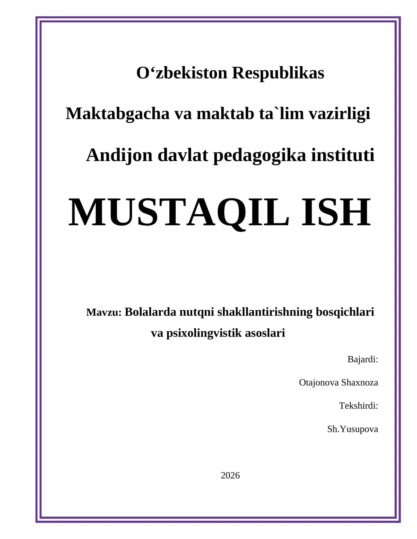 Bolalarda nutqni shakllantirishning bosqichlari va psixolingvistik asoslari