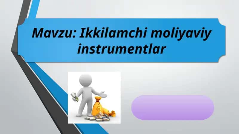 Hosila moliyaviy vositalarning asosiy turlari