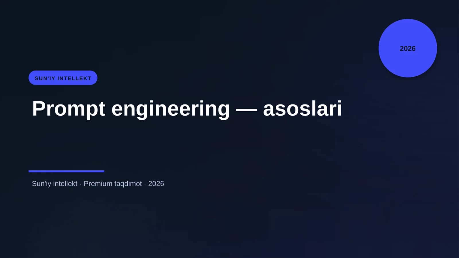 Sun'iy intellekt - Prompt engineering — asoslari